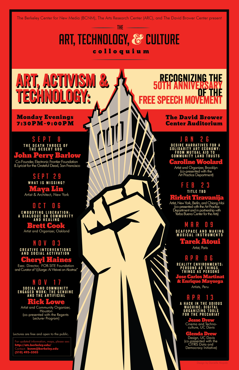 Art, Technology, and Culture Colloquium, featuring a raised fist in the Berkeley campinelle